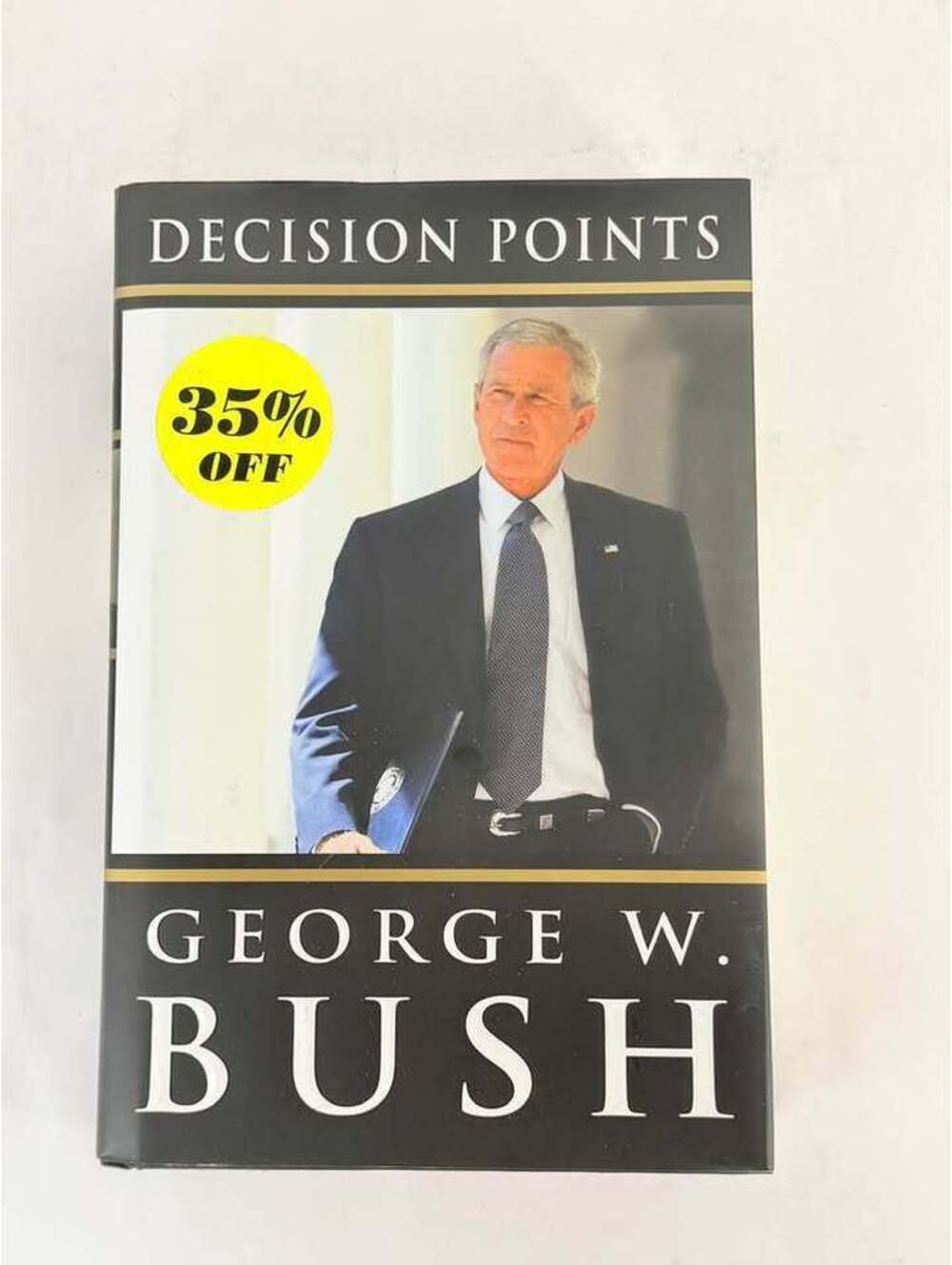 Decision Points by George W. Bush Hardcover First Edition Book